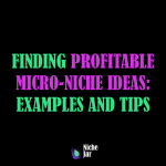 Profitable Micro-Niche Ideas