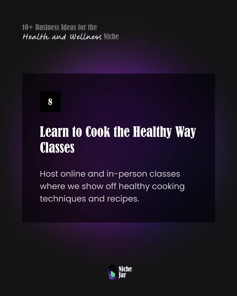 Health-Focused Cooking Classes