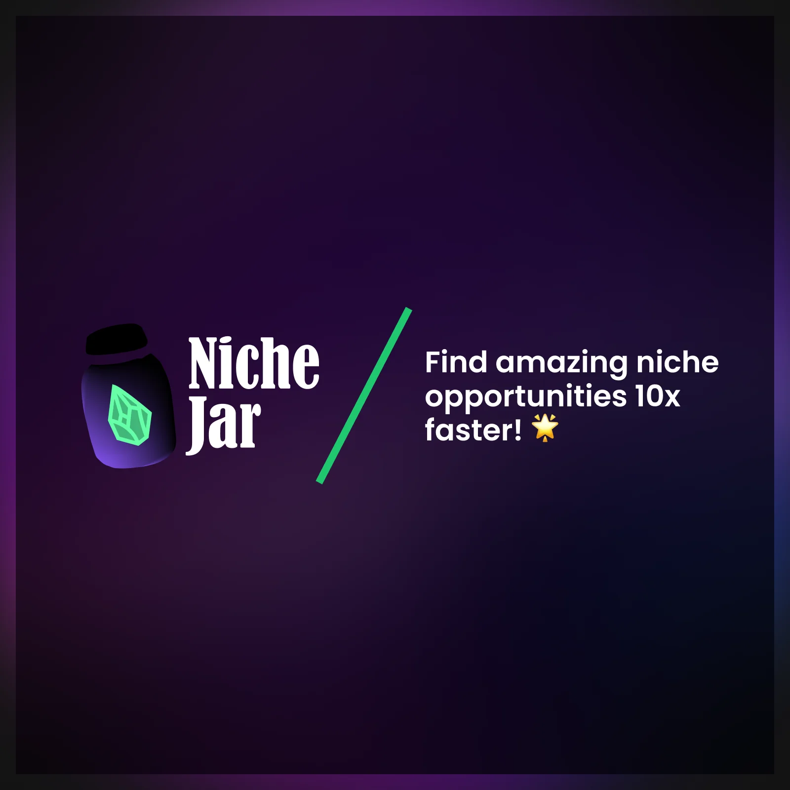 NicheJar — Find Profitable Niches 10x Faster